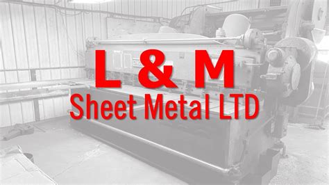 l & m sheet metal & steel fabricators inc|l meaning in engl.